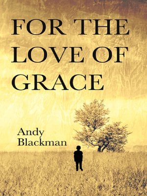 cover image of For the Love of Grace